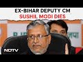 Sushil Kumar Modi  Sushil Modi Ex Deputy Chief Minister Of Bihar Dies At 72  Other News