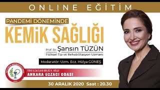 "Pandemi Döneminde Kemik Sağlığı" Online Akademik Eğitimi