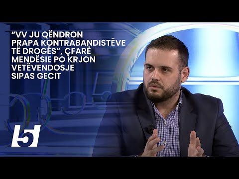 “VV ju qëndron prapa kontrabandistëve të drogës”, çfarë mendësie po krjon Vetëvendosje sipas Gecit