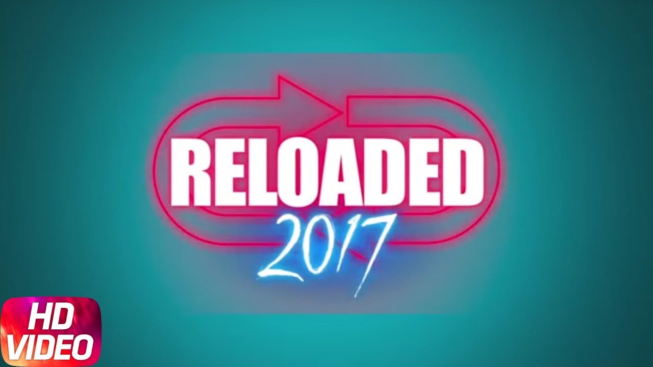 Reloaded 2017 | Video Jukebox | Speed Records