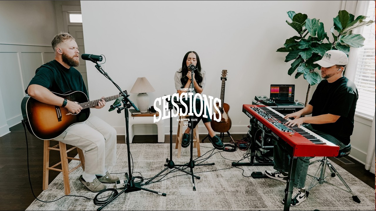 Worship Session 079 | Garett & Kate