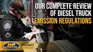The Diesel Truck Emission Regulations Guide For Everyone, Diesel Emissions Explained