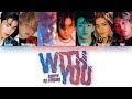 Clear Audio SuperM 슈퍼엠 With You Color Coded Lyrics Eng By Vaeyung UNRELEASED SONG Clear Audio SuperM 슈퍼엠 With You Color Coded Lyrics Eng By Vaeyung UNRELEASED SONG