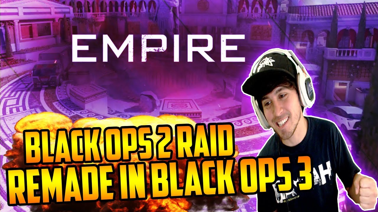 LETS GOO! Black Ops 2 "RAID" Remake In Black Ops 3 "EMPIRE" - BEST BLACK OPS 2 MAP