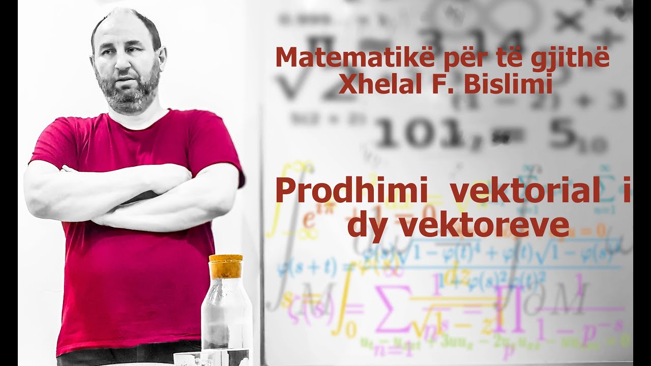 240. Prodhimi vektorial i dy vektoreve- shembull