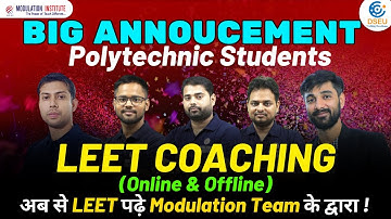 LIVE @ 4:15 PM | #ANNOUNCEMENT |#LEET_COACHING_DIPLOMA  | अब बारी है #LEET_2024 का | #MODULATION