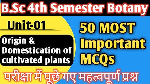 B.Sc 4th Semester Botany MCQs || Botany bsc 4th semester multiple choice questions|| #botany #mcq