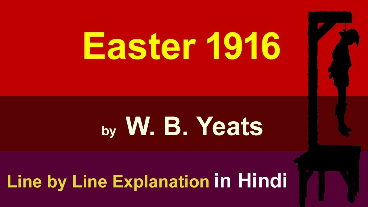easter-1916-summary-in-hindi-w-b-yeats-youtube