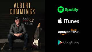 Albert Cummings - Live at the 62 Center - Lonely Bed (Audio)