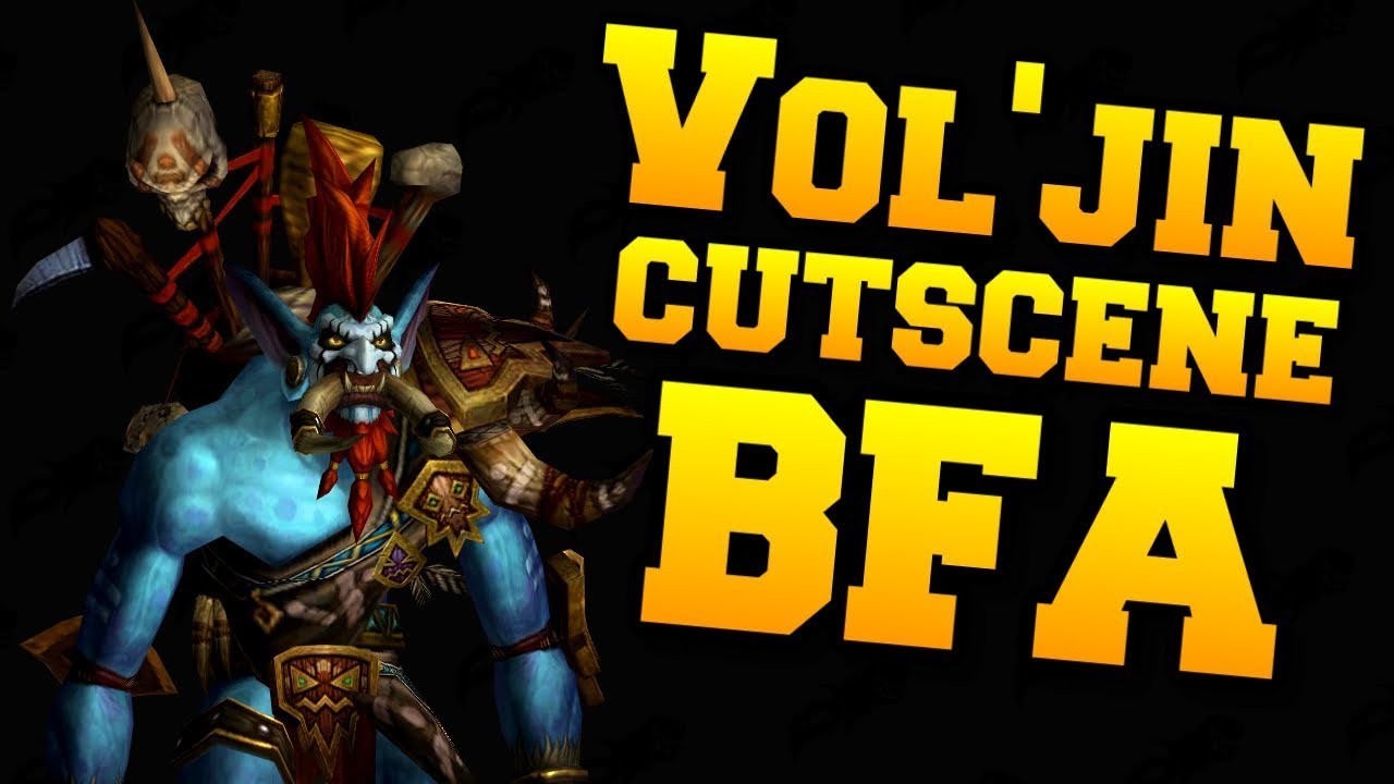 Vol'jin Zandalar Forever Cutscene in Battle for Azeroth | World of Warcraft Battle for Azeroth - WOW