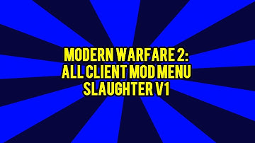 Modern Warfare 2: TU8 All Client Menu | Slaughter V1