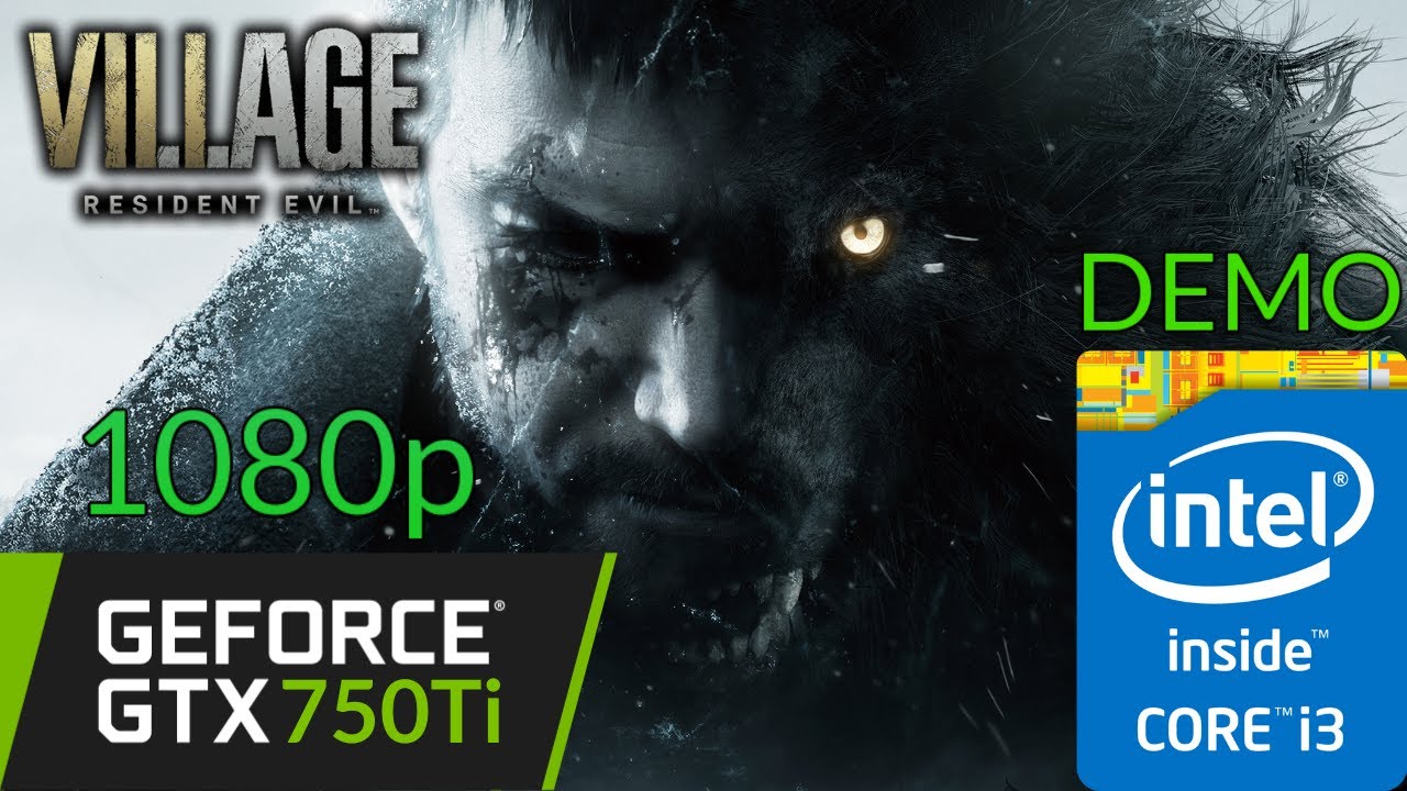 GTX 750Ti | Resident Evil Village DEMO | Benchmark PC