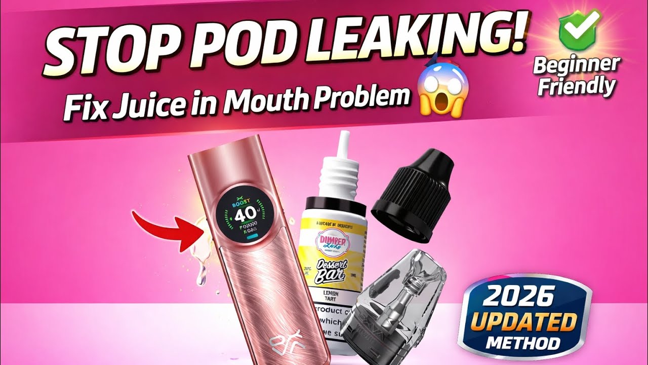 Pod System Leaking? FIX It Fast | No More Juice in Mouth