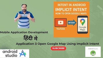 How To Open Google Map Using Implicit Intent|Implicit Intent|Android Tutorial For Beginners Hindi