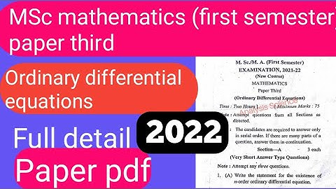 MSc mathematics(first semester) paper third ordinary differential equations