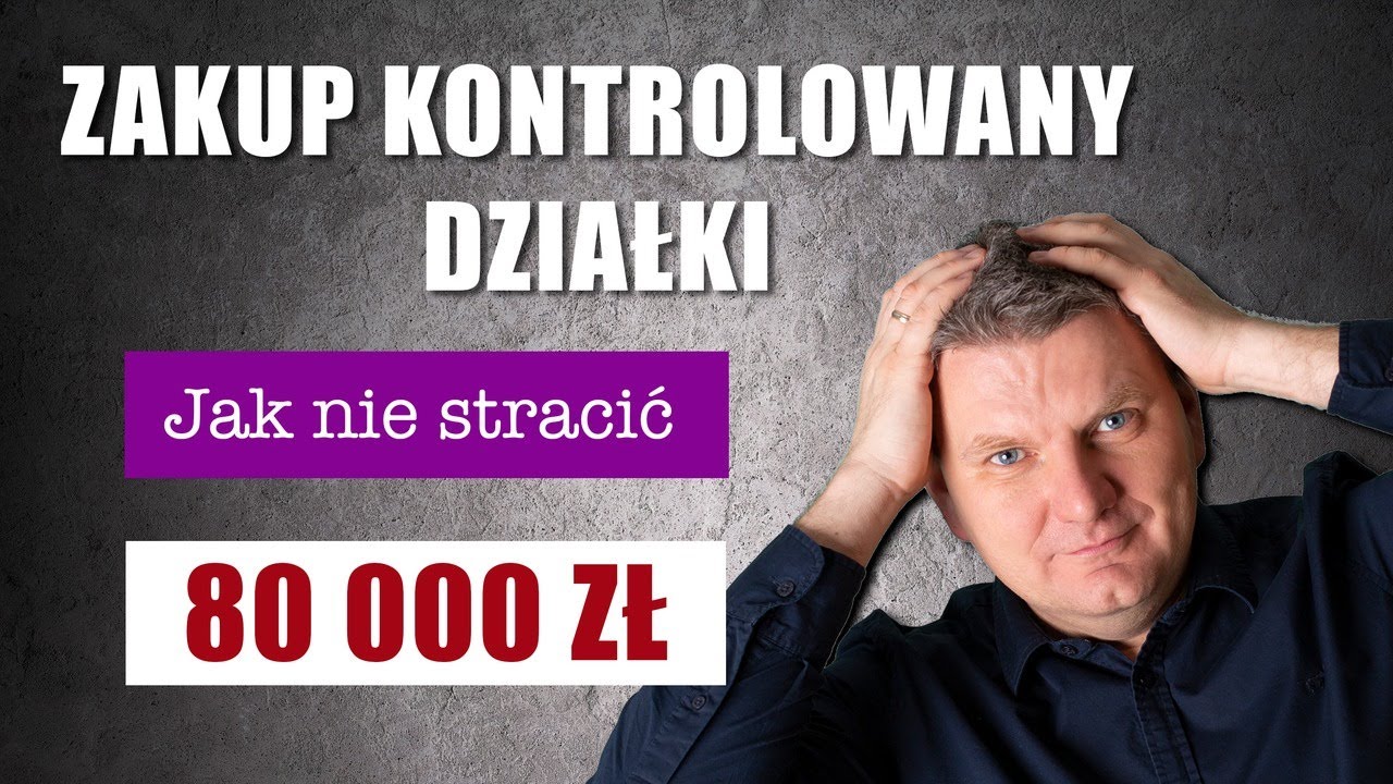 Jak kupić działkę i nie stracić góry💰💰💰  Zakup kontrolowany. Audyt działki [Architekt 2.0]