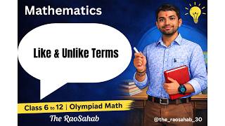Like and unlike terms in algebraic expressions Class 7th, Basic Math for Olympiad level #algebra