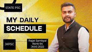 My Daily Schedule and Timetable | JKPSC Topper Rajat Sambyal | Rank 64 | JKAS