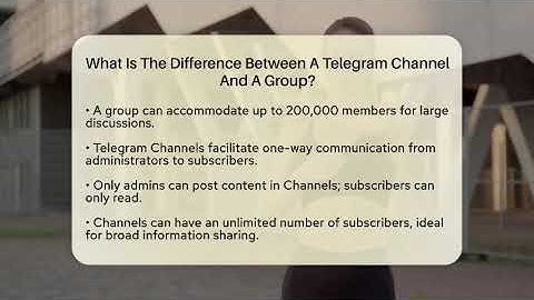 What Is The Difference Between A Telegram Channel And A Group? - Be App Savvy