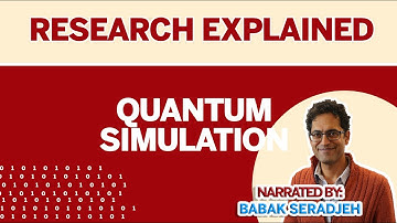 Research Explained: Quantum Simulation