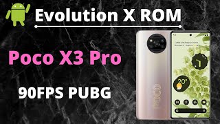 Evolution X ROM | Pixel on Steroids| Benchmarks | 90FPS PUBG | Poco X3 Pro | Android 12L screenshot 3