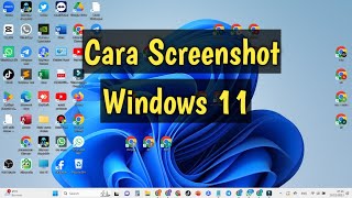 Cara Screenshot Di Laptop Windows 11