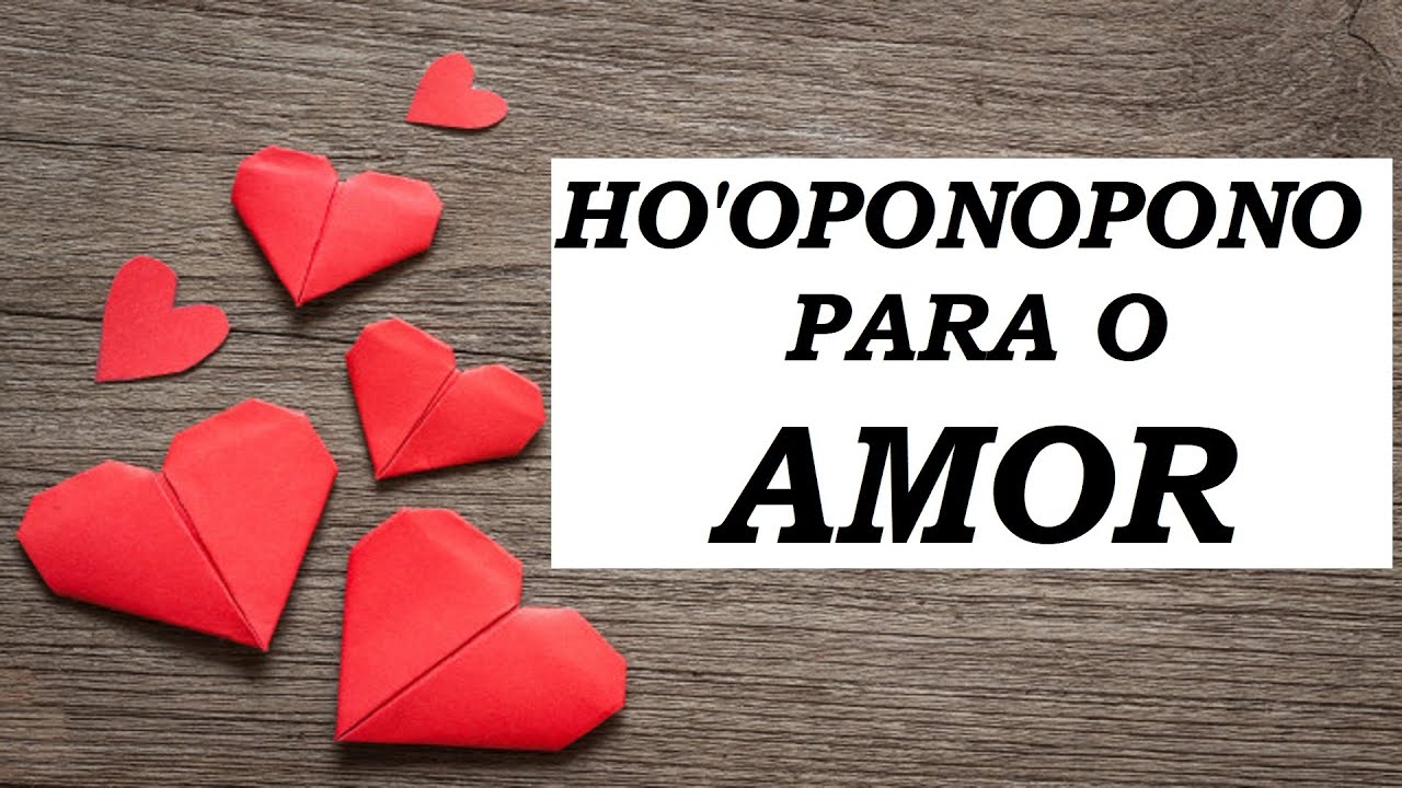 HO'OPONOPONO MUITO FORTE PARA O AMOR - Reconciliação, Novo Amor, Salvar Relacionamento e Autocura