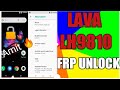 Lava LH 9810 Frp file|| Lava lh 9810 frp bypass||