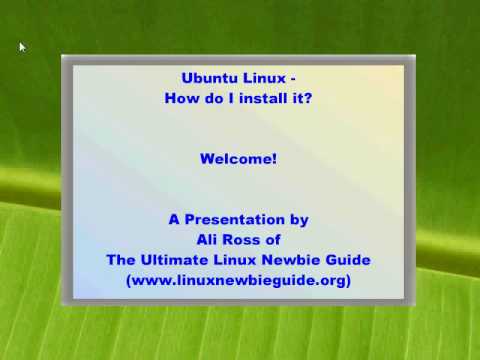 Ultimate Linux Newbie Guide Tutorial - How to install Linux (Ubuntu) 1/ ...