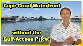 The CHEAPER Kind of Cape Coral Waterfront Homes for Sale!