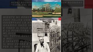 HENRI ROUSSEAU: PADRE DELLA CORRENTE NAÏF, ARTISTA DAL 