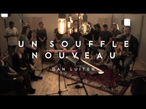 Un souffle nouveau - Dan Luiten / ÉBLOUI