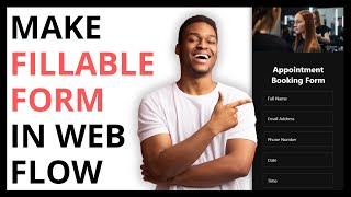 How to Make a Fillable Form in Webflow [STEP BY STEP]