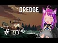 Dredge  01   lets play fr  je suis pcheuse 