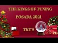 POSADA THE KINGS OF TUNING 2021