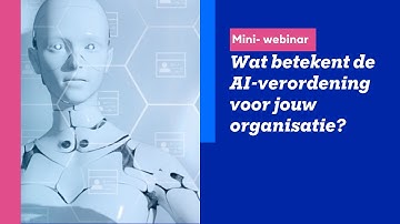 Acerta Consult: What does the AI ​​Regulation mean for your organization?
