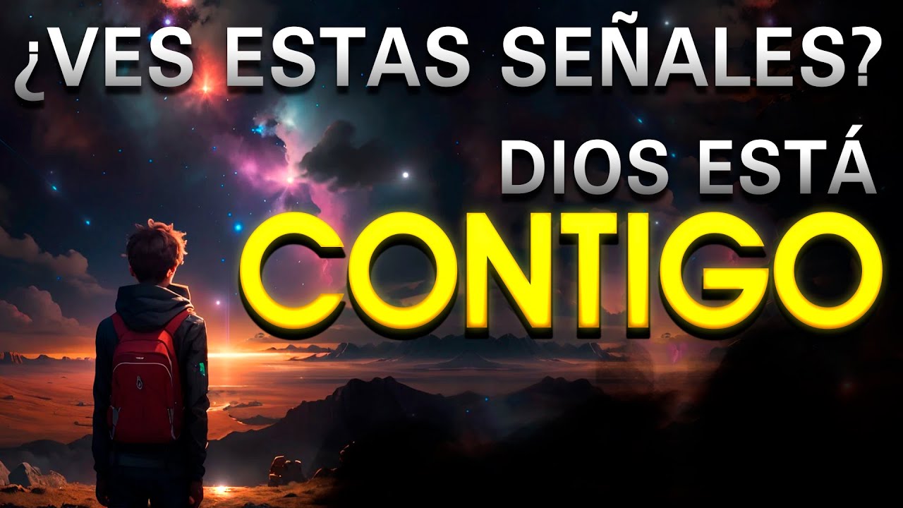 SI VES ESTAS SEÑALES DIOS ESTÁ A PUNTO DE CAMBIAR TODA TU HISTORIA ...