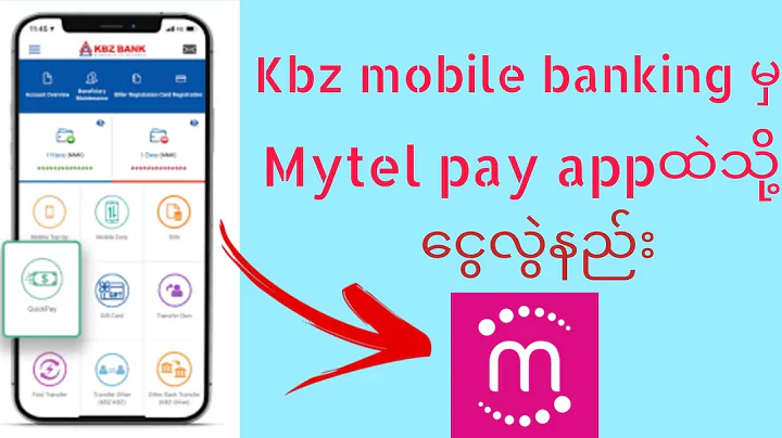 Kbz mobile banking ထဲမှ Mytel pay appထဲသို့ ငွေထည့်နည်း#mytelpay #mytel #Kbz mobile banking
