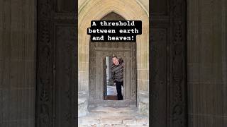 A threshold between earth and heaven!