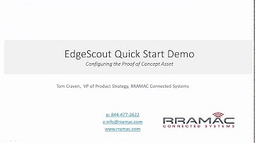 EdgeScout by RRAMAC Quick Start Remote Asset Monitoring Demo