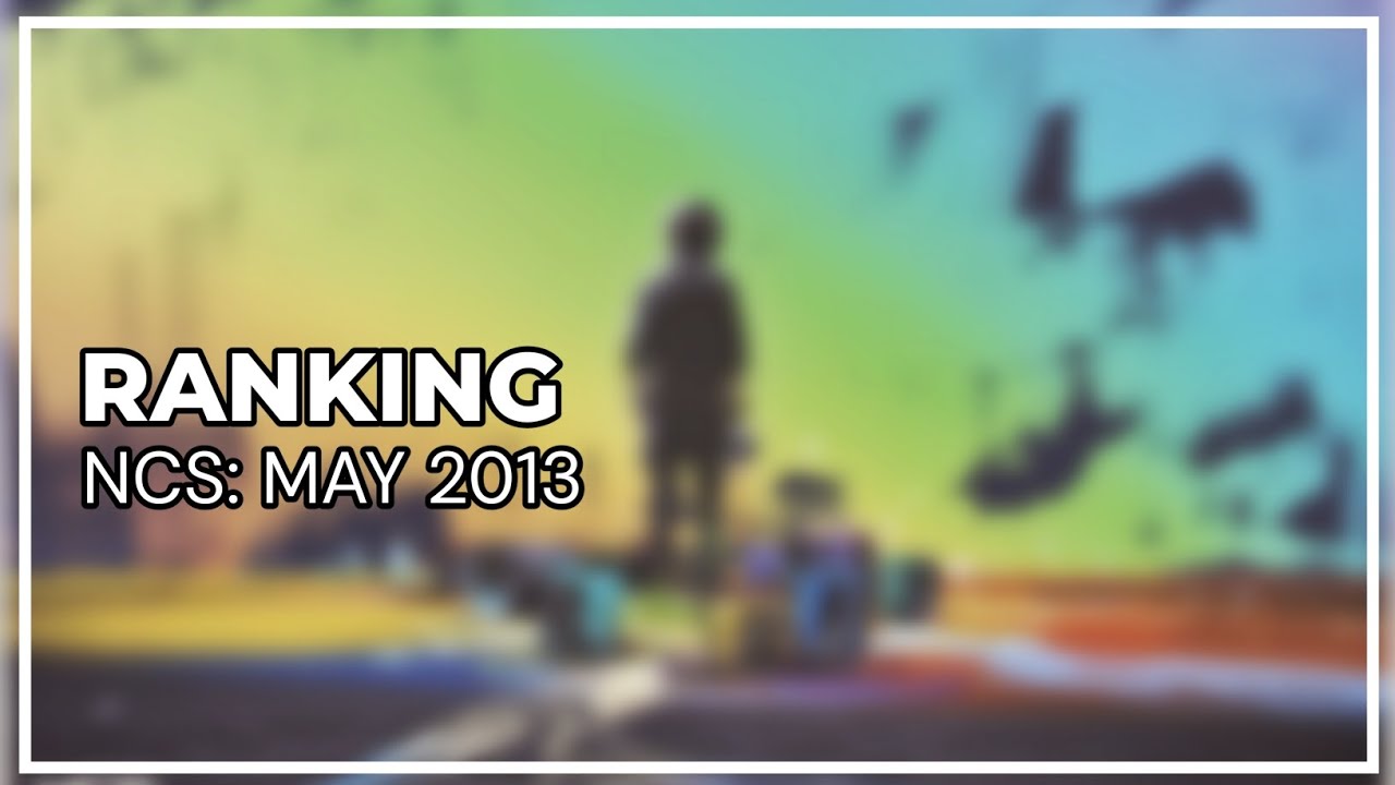 Ranking NCS May 2013