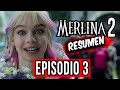 Un Zombi está suelto | Merlina 2 RESUMEN en MINUTOS (Episodio 3)