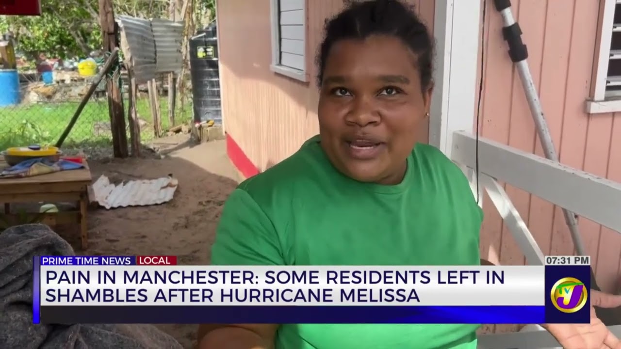 Pain in Manchester: Some Resident Left in Shambles After Hurricane Melissa | TVJ News