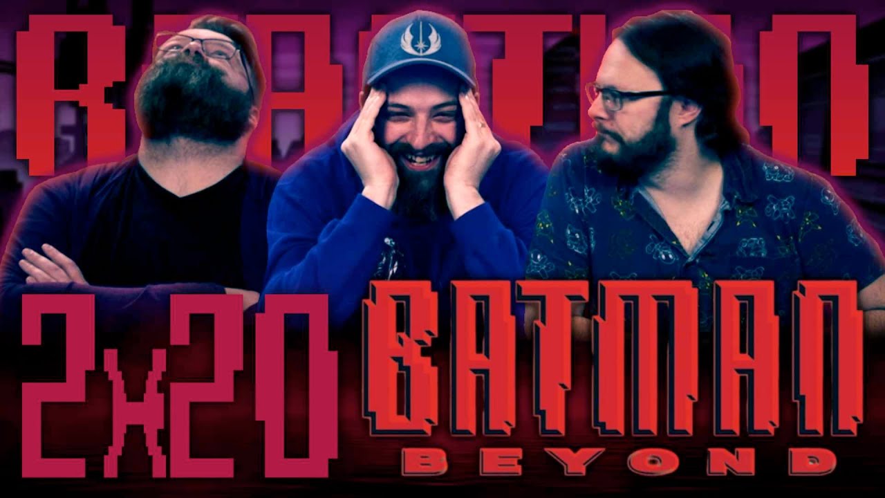 Batman Beyond 2x20 REACTION!! "Zeta"