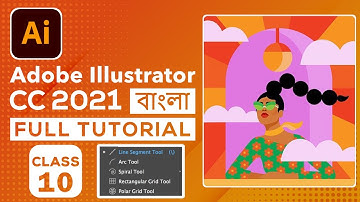 Adobe Illustrator CC 2021 Tutorial | Line Segment - Arc - Spiral - Rectangular Grid Tool | Class 10