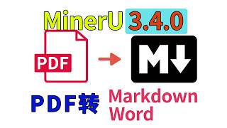 MinerU 3.4.0: Latest All-in-One Installer for PDF to Markdown/Word Conversion