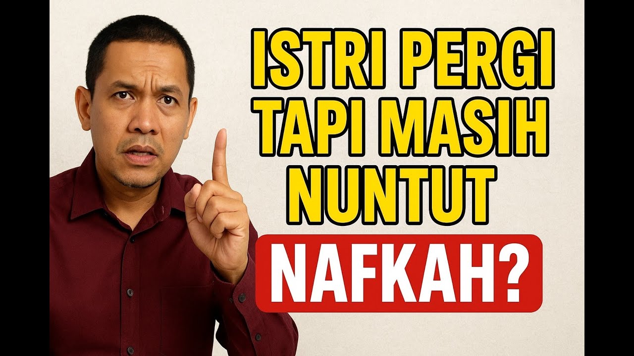👉 Istri Pergi Tanpa Pamitan Tapi Nuntut Nafkah? Ini Penjelasan Hukumnya! | Zona Hukum Yusuf Amin