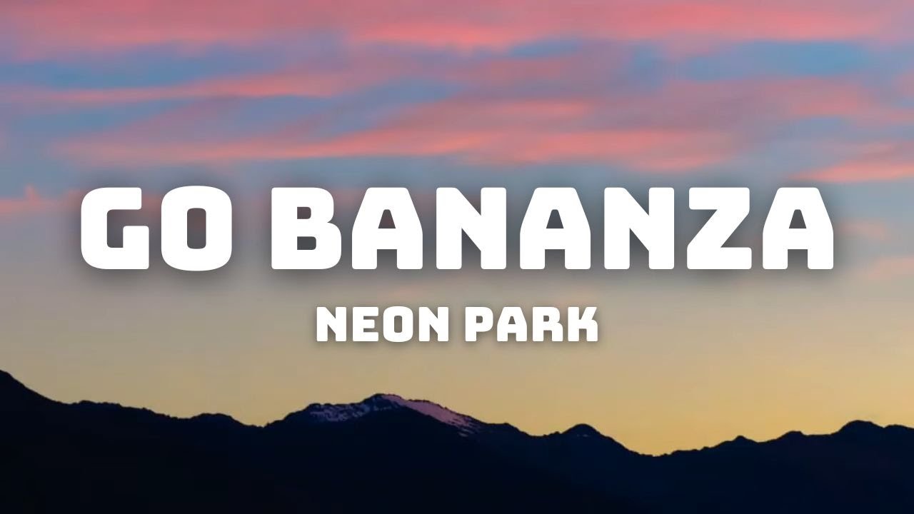 Bananza Belly Dancer X Neon Park [Tiktok Mashup] (Lyrics) YouTube