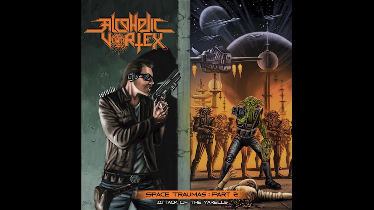 Alcoholic Vortex - Space Traumas, Pt. 2: Attack of the Yarells (2025) | Full EP