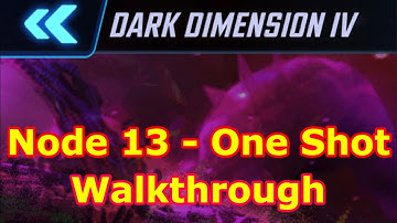 Dark Dimension 4 - Node 13 One Shot | DD4 Node 13 One Shot | Walkthrough | - Marvel Strike Force